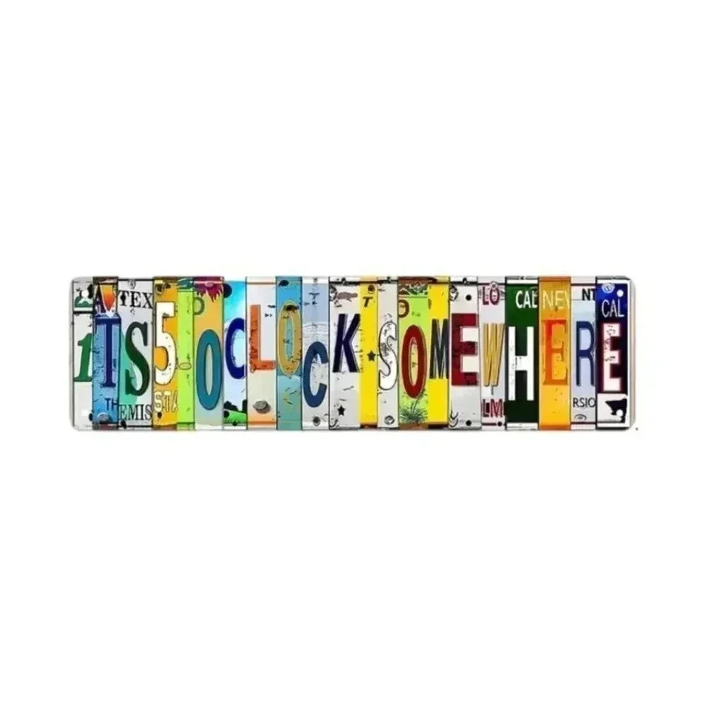 It's 5 O'Clock Somewhere Sign